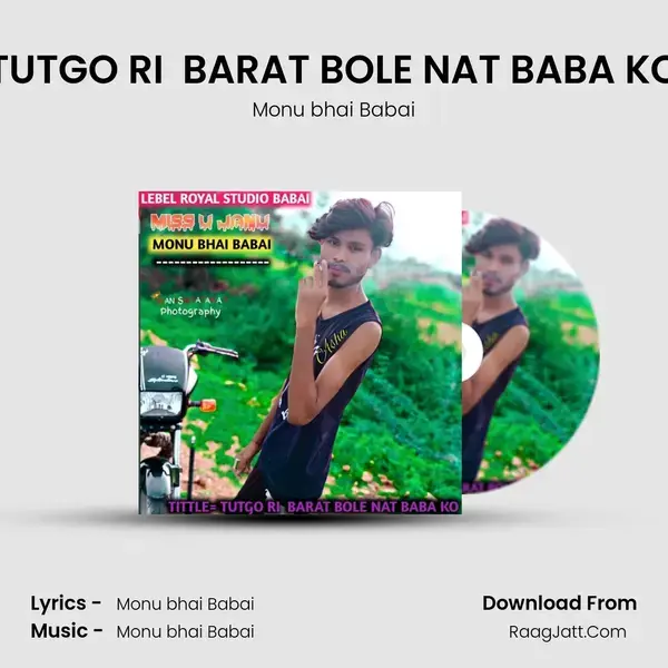 TUTGO RI  BARAT BOLE NAT BABA KO mp3 song