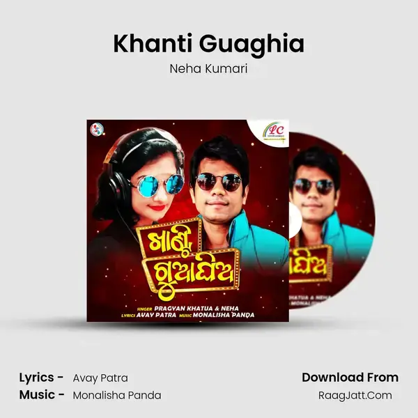 Khanti Guaghia mp3 song