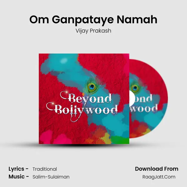 Om Ganpataye Namah Song mp3 | Vijay Prakash