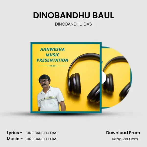 DINOBANDHU BAUL Song mp3 | DINOBANDHU DAS