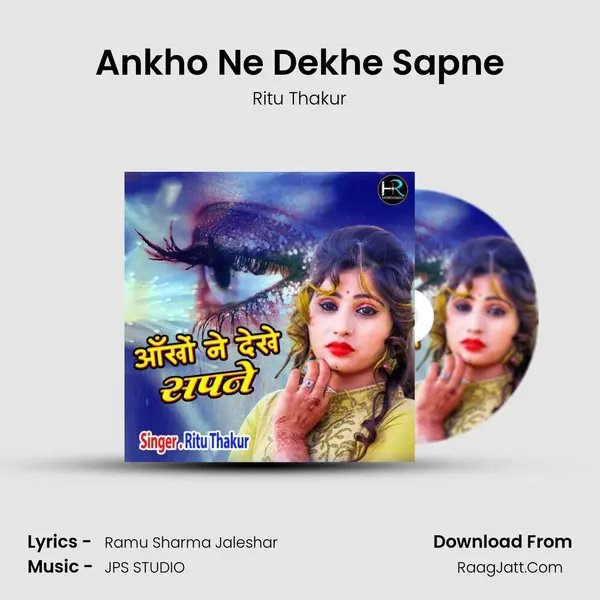 Ankho Ne Dekhe Sapne mp3 song