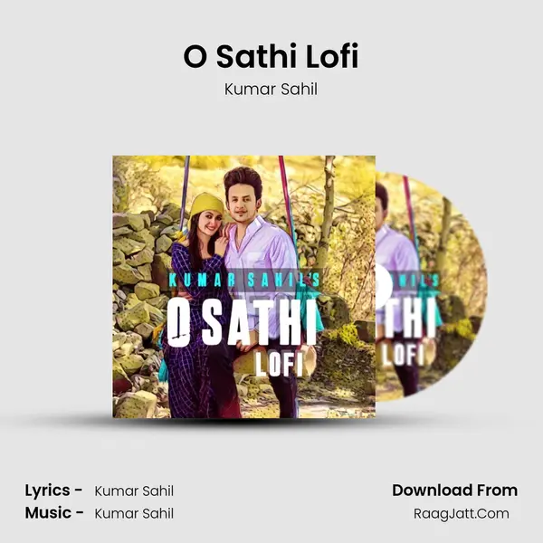 O Sathi Lofi mp3 song