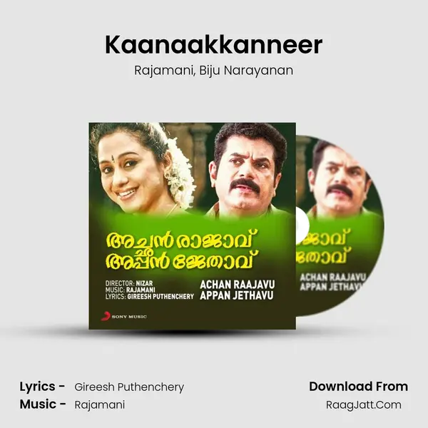 Kaanaakkanneer mp3 song