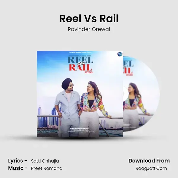 Reel Vs Rail mp3 song