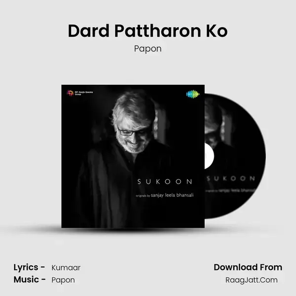 Dard Pattharon Ko mp3 song