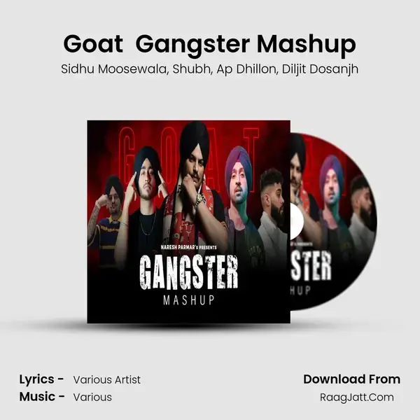 Goat  Gangster Mashup mp3 song