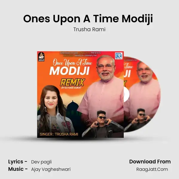 Ones Upon A Time Modiji (Dj Hari Surat) mp3 song