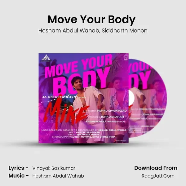 Move Your Body (From Mike) mp3 song