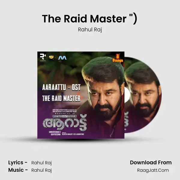 The Raid Master (From Aaraattu (Original Soundtrack)) mp3 song