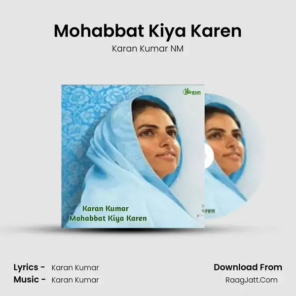 Mohabbat Kiya Karen mp3 song