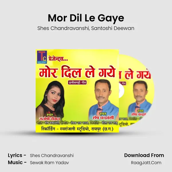 Mor Dil Le Gaye mp3 song