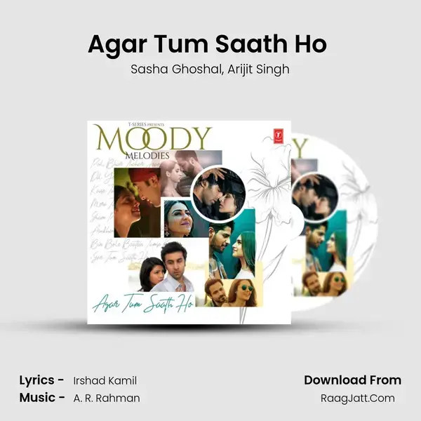 Agar Tum Saath Ho (From 