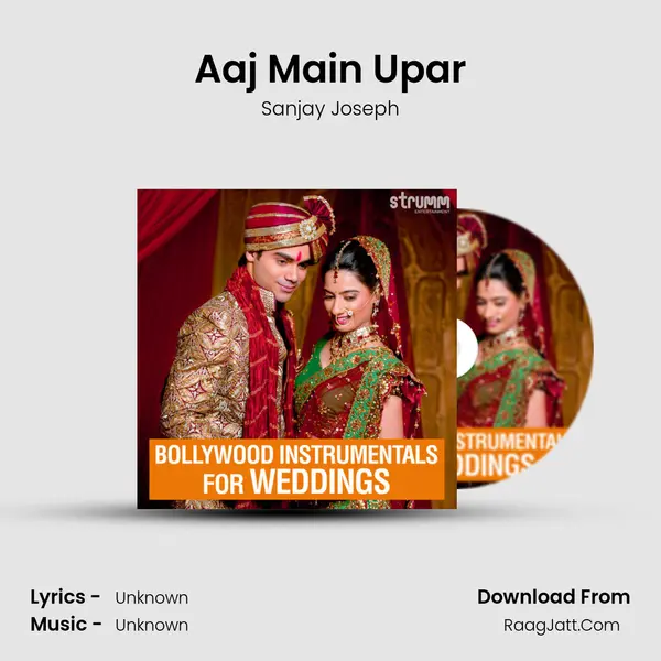 Aaj Main Upar mp3 song