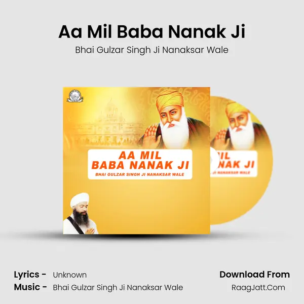 Aa Mil Baba Nanak Ji mp3 song