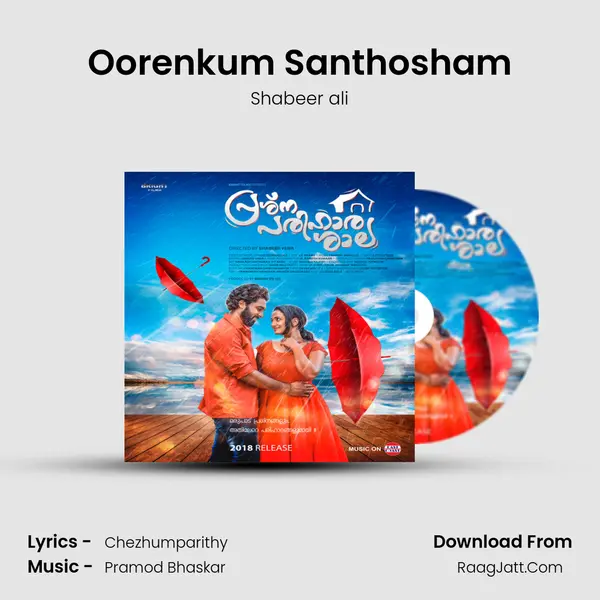 Oorenkum Santhosham mp3 song