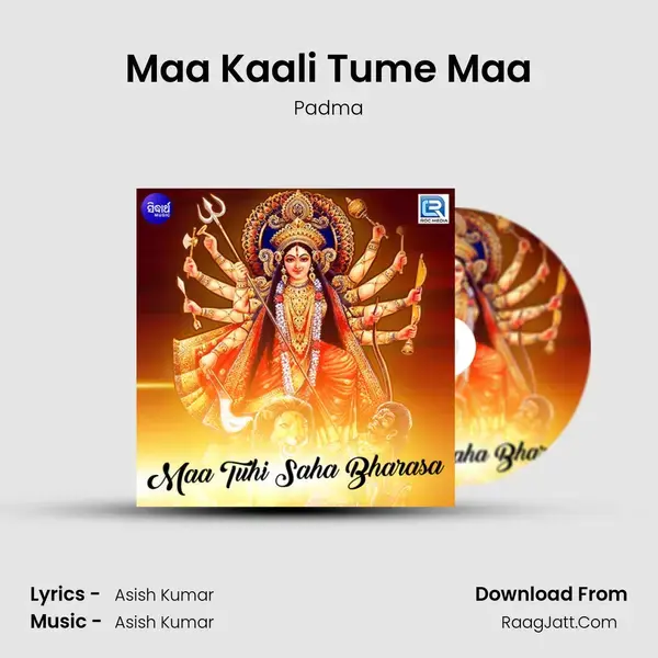 Maa Kaali Tume Maa mp3 song