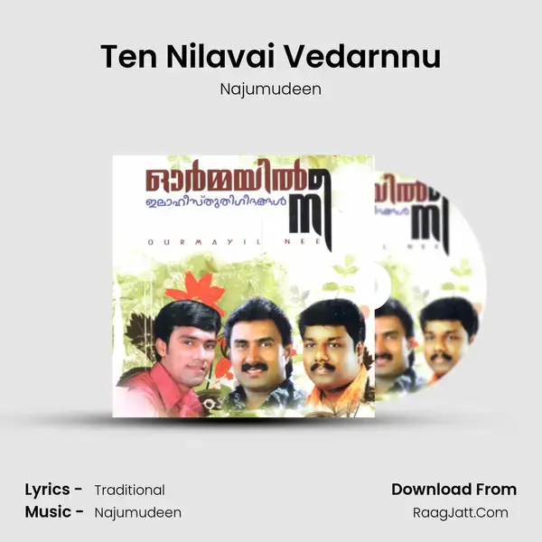 Ten Nilavai Vedarnnu mp3 song