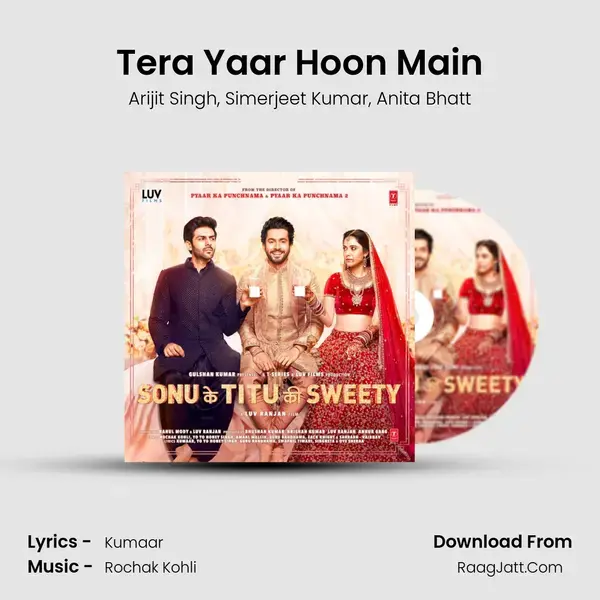 Tera Yaar Hoon Main mp3 song