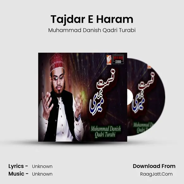 Tajdar E Haram mp3 song