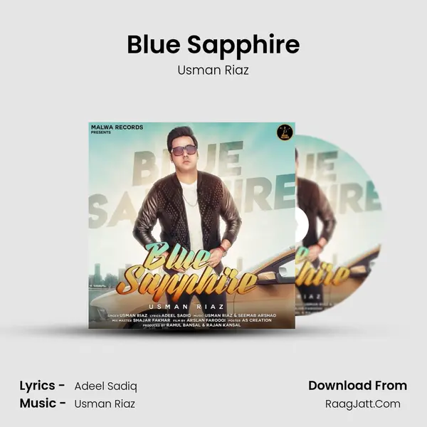 Blue Sapphire Song mp3 | Usman Riaz