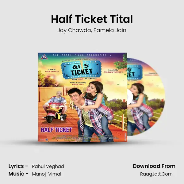 Half Ticket Tital mp3 song