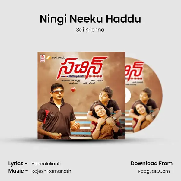 Ningi Neeku Haddu mp3 song