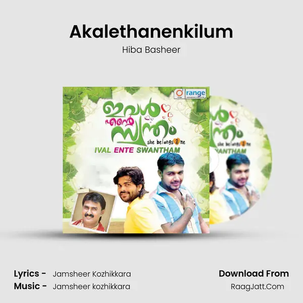 Akalethanenkilum Song mp3 | Hiba Basheer