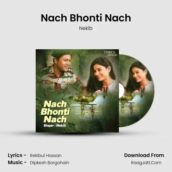 Nach Bhonti Nach - Nekib