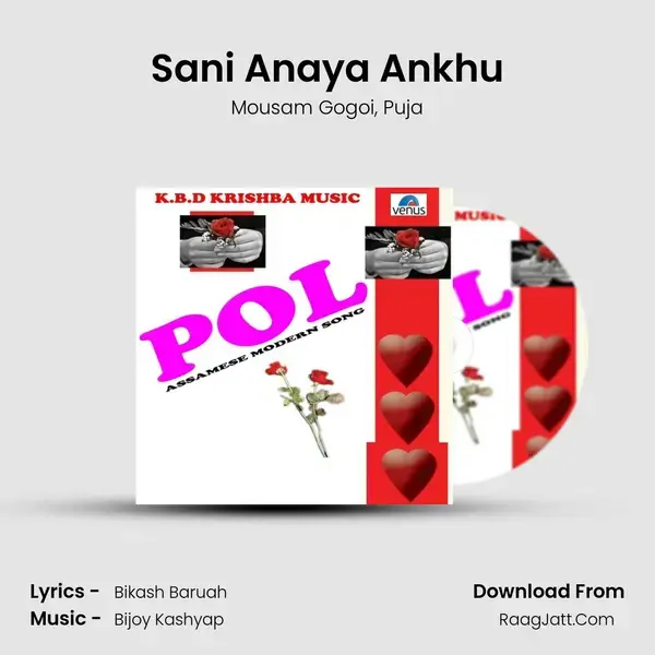 Sani Anaya Ankhu Song mp3 | Mousam Gogoi