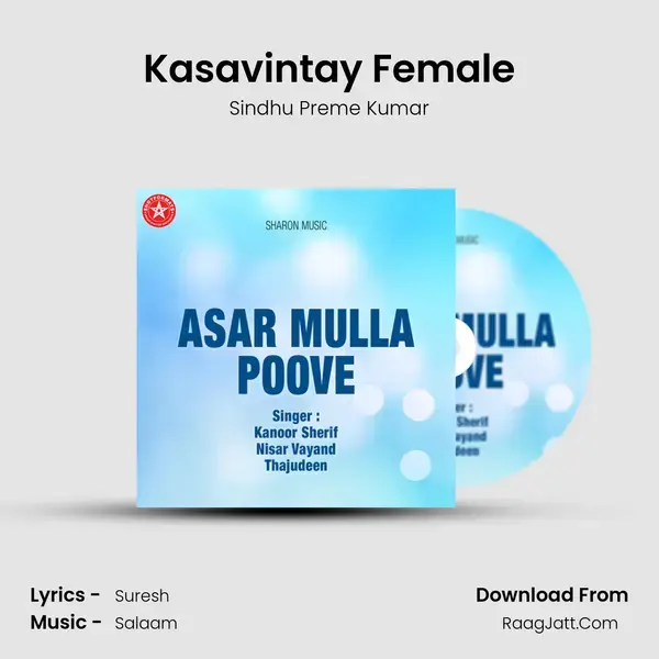 Kasavintay Female Song mp3 | Sindhu Preme Kumar