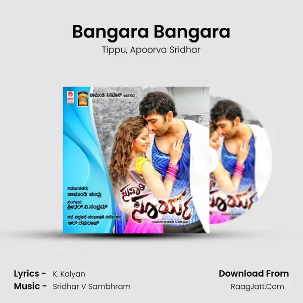 Bangara Bangara Song mp3 | Tippu