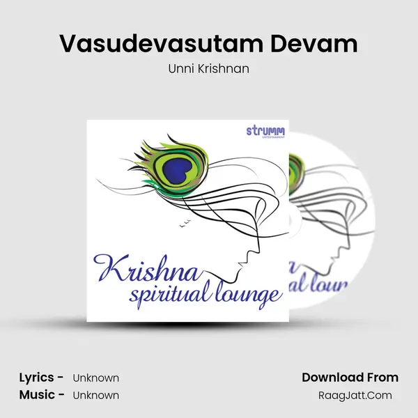 Vasudevasutam Devam Song mp3 | Unni Krishnan