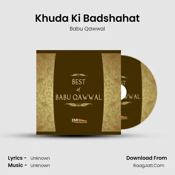 Khuda Ki Badshahat Song mp3 | Babu Qawwal