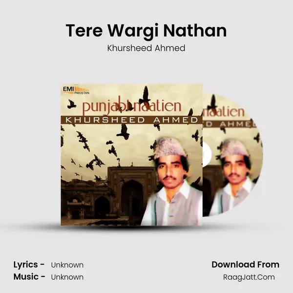 Tere Wargi Nathan Song mp3 | Khursheed Ahmed