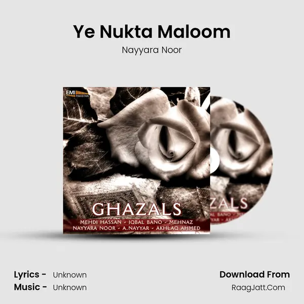 Ye Nukta Maloom Song mp3 | Nayyara Noor