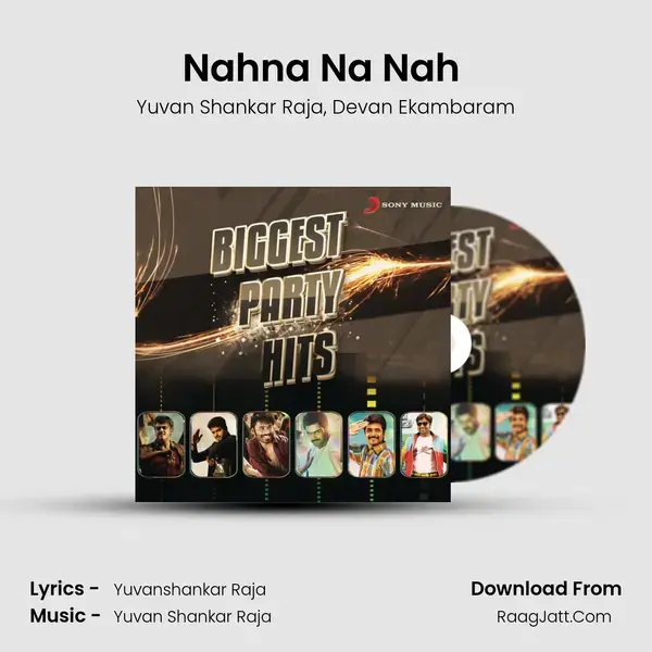 Nahna Na Nah (From Biriyani) mp3 song