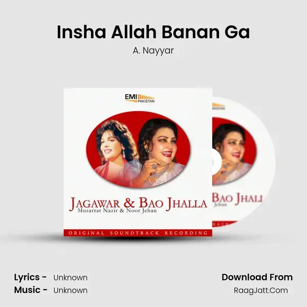 Insha Allah Banan Ga Song mp3 | A. Nayyar