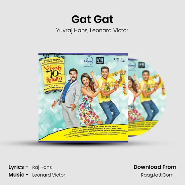 Gat Gat Song mp3 | Yuvraj Hans