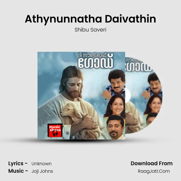 Athynunnatha Daivathin mp3 song