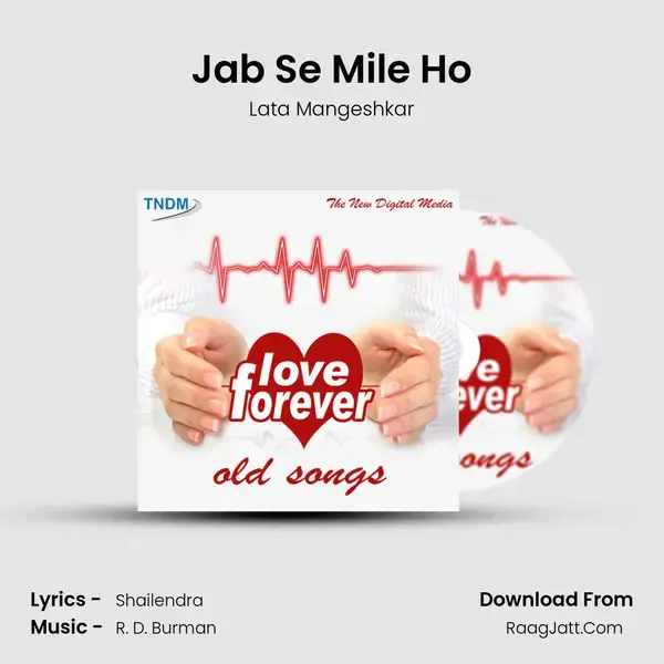 Jab Se Mile Ho Song mp3 | Lata Mangeshkar