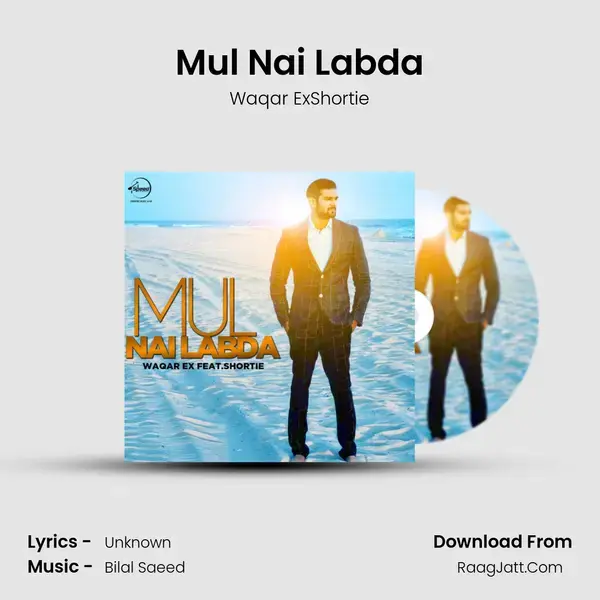 Mul Nai Labda - Waqar ExShortie