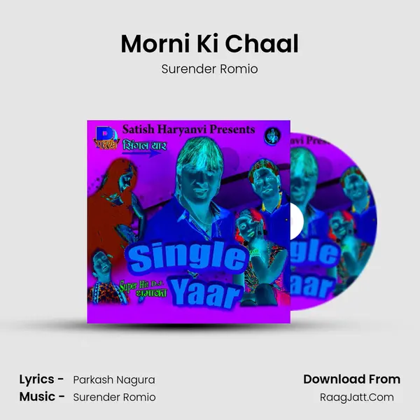 Morni Ki Chaal Song mp3 | Surender Romio