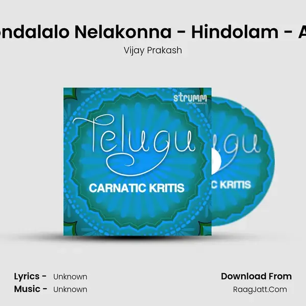 Kondalalo Nelakonna - Hindolam - Adi Song mp3 | Vijay Prakash