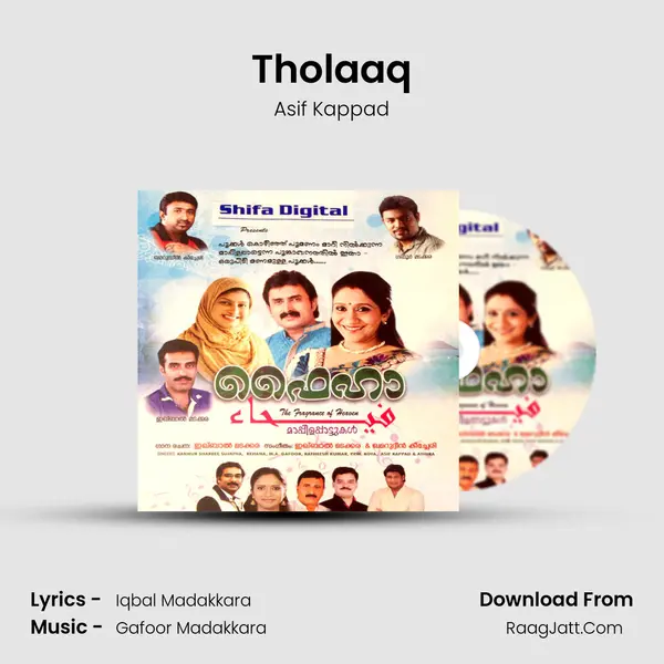 Tholaaq Song mp3 | Asif Kappad