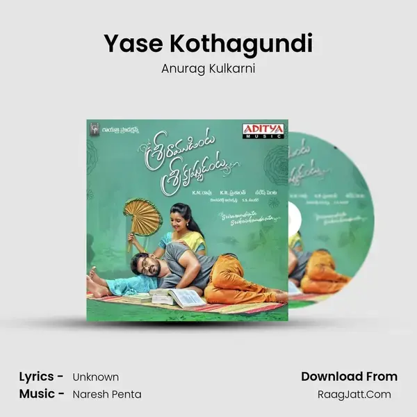 Yase Kothagundi Song mp3 | Anurag Kulkarni