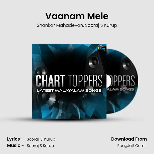 Vaanam Mele Song mp3 | Shankar Mahadevan