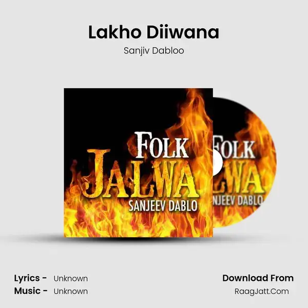 Lakho Diiwana mp3 song