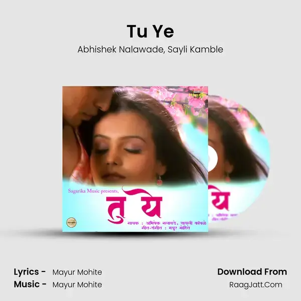 Tu Ye Song mp3 | Abhishek Nalawade