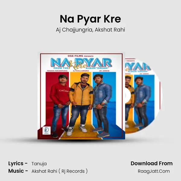 Na Pyar Kre mp3 song