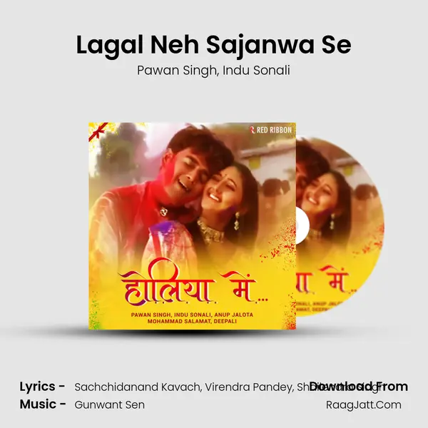 Lagal Neh Sajanwa Se mp3 song